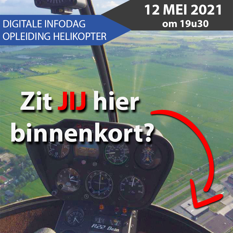 Je bekijkt nu Infodag OPLEIDING helikopterpiloot (digitaal)